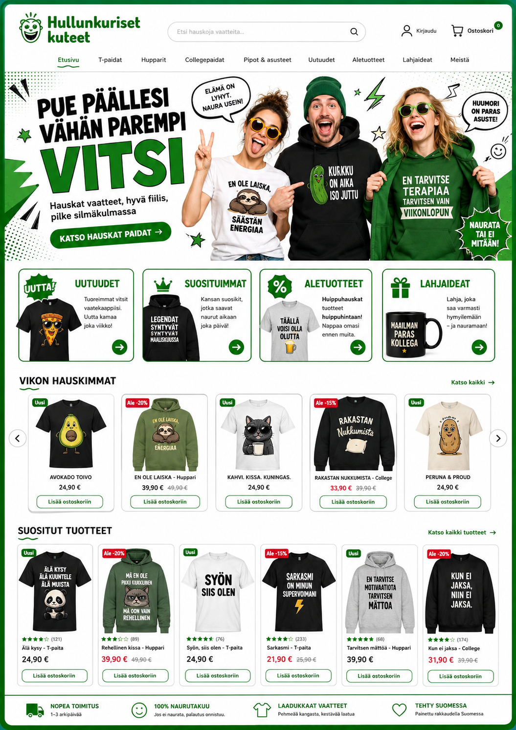 Hullunkuriset kuteet -kaupan valokuvabanneri